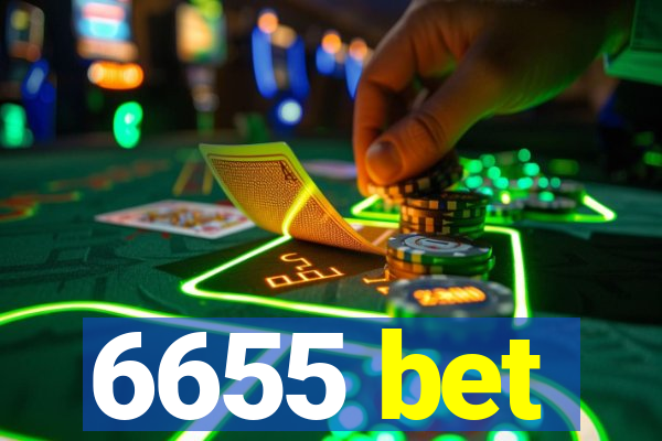 6655 bet